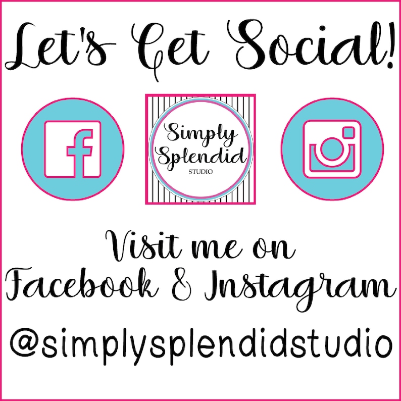 Pode incluir: Let's Get Social! Visite-me no Facebook & Instagram @simplysplendidstudio. A imagem mostra um c&iacute;rculo azul com uma letra 'f' branca para o Facebook, um c&iacute;rculo listrado em preto e branco com o texto 'Simply Splendid Studio' e um c&iacute;rculo azul com um &iacute;cone de c&acirc;mera branca para o Instagram.