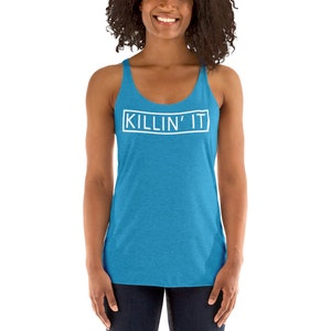 Killin It Tank Top, Workout Tanks with Sayings, Workout Tanks for Women, Running Tanks, Womens Workout Tank, Fitness Tank, Tank Tops Vintage Turquoise