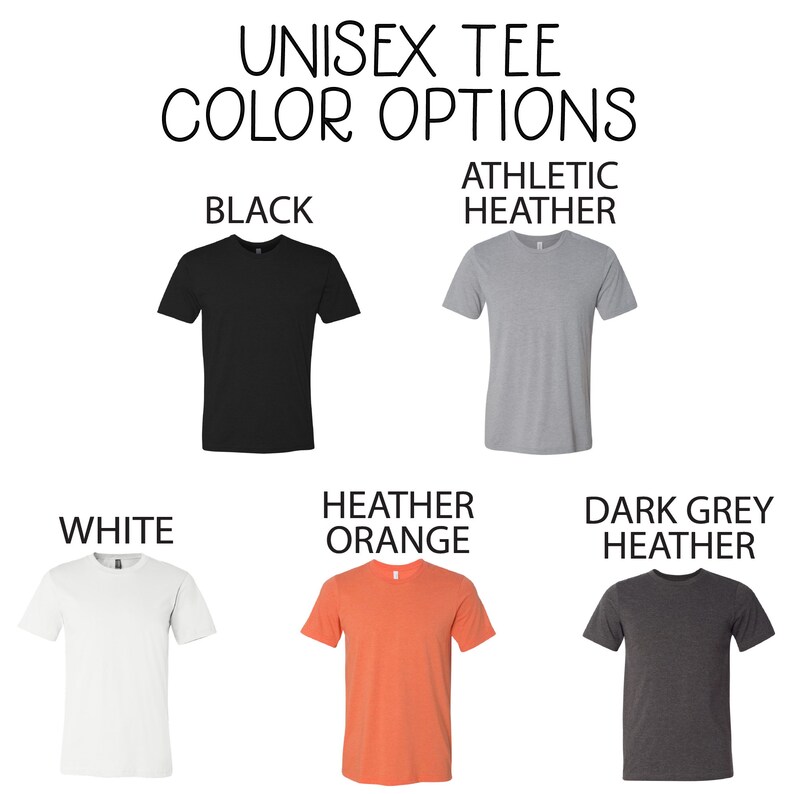 Puede incluir: Opciones de color para camiseta unisex: negro, gris deportivo jaspeado, blanco, naranja jaspeado, gris oscuro jaspeado.