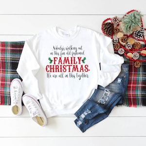 Christmas Vacation Sweatshirt, Funny Holiday Shirt, Christmas Sweater, Family Christmas, You Serious Clark, Griswold Christmas Sweatshirt