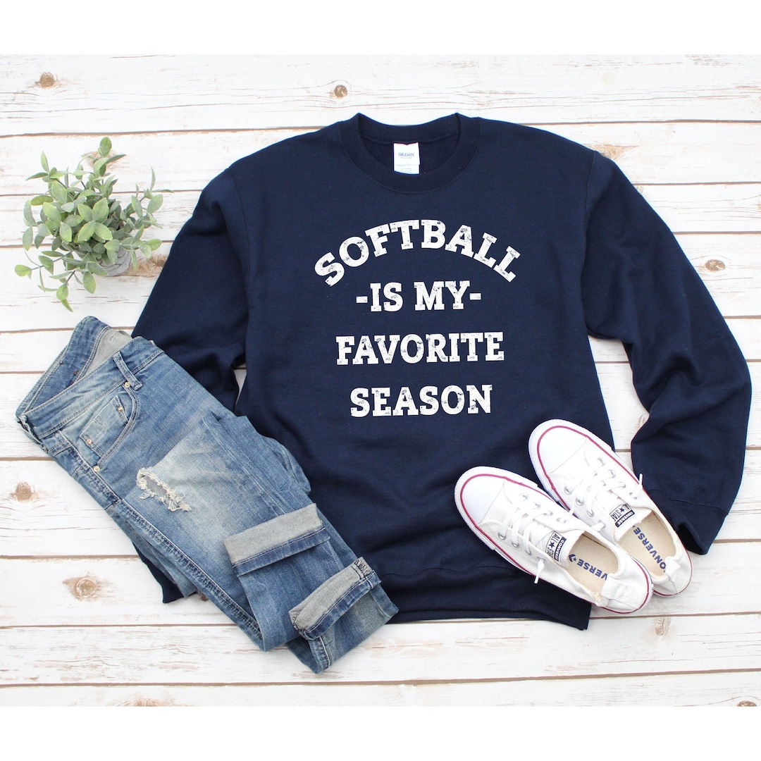 Softball is My Favorite Season Sweatshirt Womens Softball Sweater Softball Shirt Long Sleeve Shirts Cute Softball Sweatshirt for Moms Etsy UK