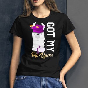 Senior Graduation Tshirt 2019 Got My Dip-Llama Diploma Shirt Senior Graduation Tshirt 2019 Got My Dip-Llama Diploma Shirt