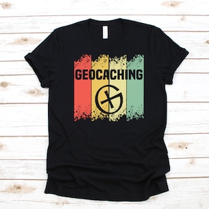 Retro Geocaching T-Shirt, Geocache Tank Top, Hoodie, Sweatshirt, Long Sleeve, Child Apparel Gifts for Geocachers
