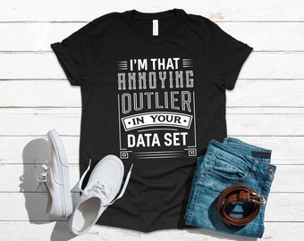 Big Data Scientist Funny | T-Shirt | Tank Top | Hoodie | Sweatshirt | Long Sleeve |   Apparel Gift