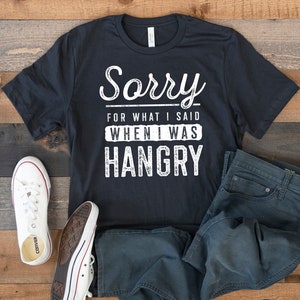 Hangry T-Shirt, Funny Hangry Tee, Hungry Tank Top, Hoodie, Sweatshirt, Long Sleeve, Kids Tee Apparel Gift