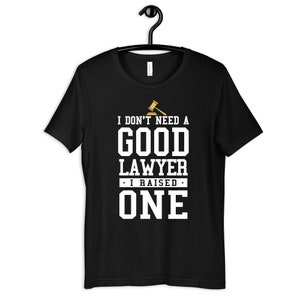 Proud Lawyer Parent T-Shirt, Legal Profession Tee, Attorney Mom Hoodie, Law Dad Long Sleeve, Law Tank Top