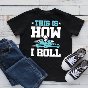 Go Kart T-Shirt, Lustiges Go KartIng T-Shirt, Go Karts Tank Top, Hoodie, Sweatshirt, Langarm, Kinder Tee Bekleidung Geschenk