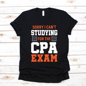 Studieren für CPA Prüfung T-Shirt, lustige CPA Prüfung Shirt, CPA Tank Top, Geschenke für Buchhalter, Sweatshirt, lange Ärmel, Geschenk