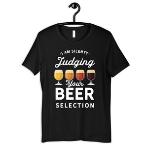 Silently Judging Your Beer Selection Shirt, Funny Craft Beer T-Shirt, Brewery Womens Tee, Hoodie, Sweatshirt, Tank Top