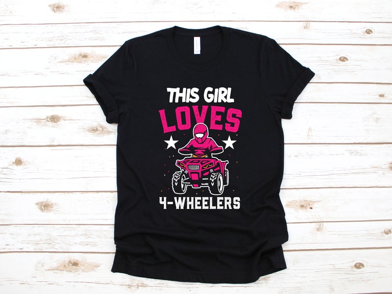 This Girl Loves 4-Wheelers T-Shirt Four Wheeler Sweatshirt Tank Top Children Kids Tees Cute ATV Shirt 4-Wheeler Long Sleeve Hoodie