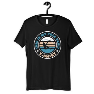 This Is My Pole Vaulting Shirt, Funny Pole Vaulter T-Shirt, Pole Vault Tee, Kids TShirt