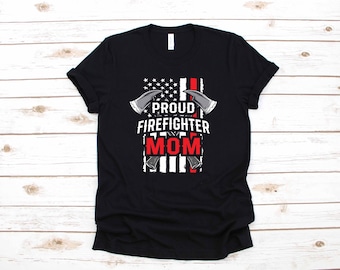 Feuerwehrmann Mom dünne rote Linie amerikanische Flagge Geschenk | T-Shirt | Lange Ärmel | Sweatshirt | Hoodie | Tank-Top