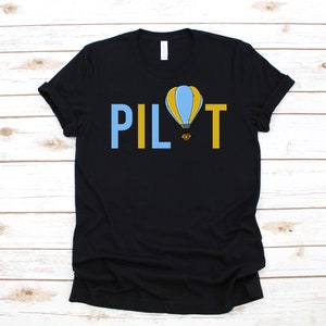 Hot Air Balloon Pilot T-Shirt, Tank Top, Hoodie, Sweatshirt, Long Sleeve, Kids Tee Apparel Gift