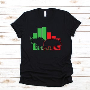 Bull Bear Stock Investing T-Shirt, Funny Stock Investor Shirt, Stock Market, Stock Broker Day Trader Investing, Hoodie, Sweatshirt
