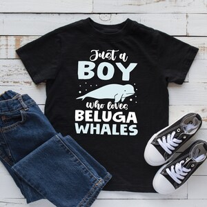 Boy Who Loves Beluga Whales Kinder T-Shirt, Kleinkind Shirt, Hoodie, Ozean Liebhaber, Marine Life, Jugend Bekleidung