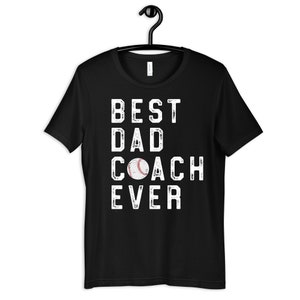 Best Dad Baseball Coach Ever Shirt, Baseball Dad Coaches T-Shirt, Fathers Day Tee, Hoodie, Sweatshirt, Tank Top
