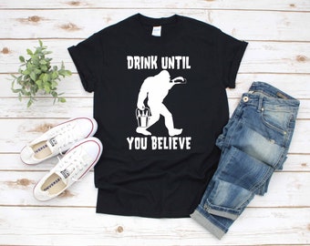 Bigfoot Drink Beer Funny Sasquatch | T-Shirt | Tank Top | Hoodie |  Hoodie | Long Sleeve |  Apparel Gift
