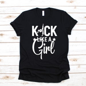Karate Kick Like a Girl T-Shirt, Hoodie, Womens Tees, Kids Tee, Long Sleeve, Tank Top, Sweatshirt, Toddler Shirt