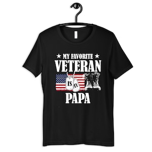 Mein Lieblingsveteran ist mein Papa-T-Shirt, Hoodie, Damen-T-Shirt, lange Ärmel, Tank Top, Vaterländische Kleidung