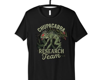 Chupacabra Research Team T-Shirt, Hoodie, Womens Tees, Long Sleeve, Kids Tee, Toddler Shirt, Tank Top, Sweatshirt