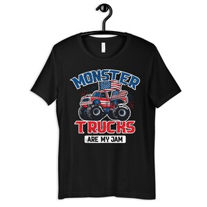 Monster Trucks Are My Jam T-Shirt, Hoodie, Womens Tees, Kids Shirt, Toddler Tee, Long Sleeve, Tank Top, Sweatshirt image 1
