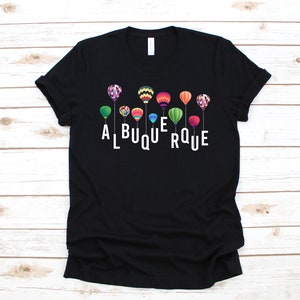 Hot Air Balloons Albuquerque T-Shirt, Tank Top, Hoodie, Sweatshirt, Long Sleeve, Kids Tee Apparel Gift