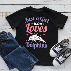 Girl Who Loves Dolphins T-Shirt, Cute Dolphin Girl Tee, Tank Top, Hoodie, Sweatshirt, Long Sleeve, Kids Tee Apparel Gift