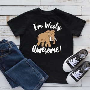Wooly Awesome T-Shirt, Hoodie, Womens Tees, Long Sleeve, Tank Top, Wooly Mammoth Design, Prehistoric