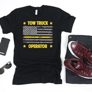 Tow Truck Operator Thin Yellow Line American Flag USA, T-Shirt, Tank Top, Hoodie, Sweatshirt, Long Sleeve, Apparel Gift