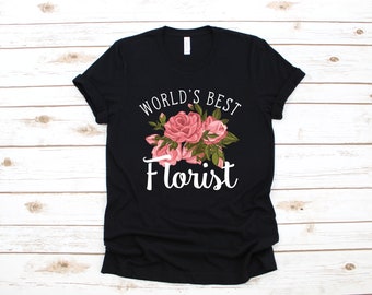 World's Best Florist T-Shirt, Florist Shirt, Wedding Florist Women's Tee, Tank Top, Hoodie, Sweatshirt, Long Sleeve