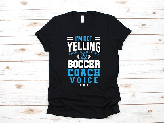 Soccer Coach T-shirt Funny Soccer Coach Shirt Gifts for - Etsy