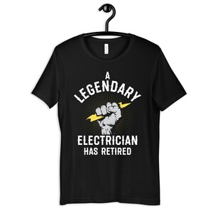 Legendarische elektricien heeft gepensioneerd shirt, gepensioneerde elektriciens T-shirt, elektricien pensioen cadeau, hoodie, lange mouw, tank top