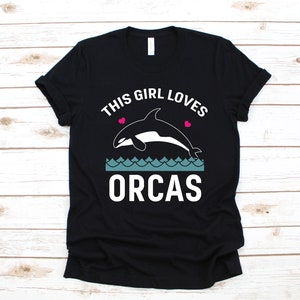 This Girl Loves Orcas T-Shirt, Cute Whale T-Shirt, Whale Tank Top, Orca Womens Tee, Killer Whale Kids Shirt, Hoodie, Sweatshirt, Long Sleeve