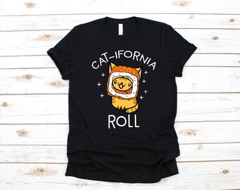 Sushi Cat T-Shirt, Funny Cat-ifornia Roll Tank Top, Sushi Pun Hoodie, Sweatshirt, Long Sleeve