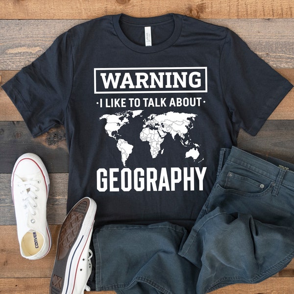 Geographie T-Shirt, lustiges Geograph T-Shirt, Tank Top, Hoodie, Sweatshirt, lange Ärmel, Kinder T-Shirt, Bekleidung Geschenk