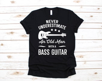 Old Man Bass Guitar Funny Dad Fathers Day Bassist, T-Shirt, Tank Top, Hoodie, Sweatshirt, Long Sleeve, Child  Hoodie, Apparel Gift