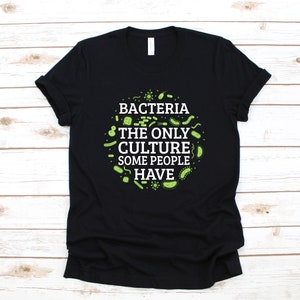 Lustige Bakterien Shirt, Biologe Shirt, Kultur Biologie Geschenk, Chemiker Wissenschaft Hoodie, Chemie Langarm, Sweatshirt, Tank-Top