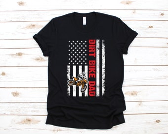 Dirt Bike Dad Shirt, American Flag Dirt Biker Gift, USA Dirt Biking Fathers Day T-Shirt, Long Sleeve, Sweatshirt, Hoodie, Tank Top