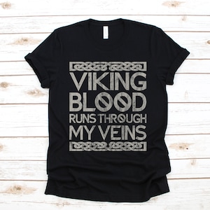Viking T-Shirt, Viking Blood Shirt, Nordic Shirt, Norse Viking, Valhalla Tee, Valknut Tank Top, Hoodie, Sweatshirt, Long Sleeve