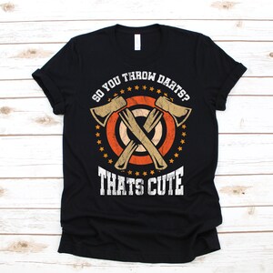 Funny Axe Throwing T-Shirt, Ax Thrower Tee, Tank Top, Hoodie, Sweatshirt, Long Sleeve, Kids Tee Apparel Gift
