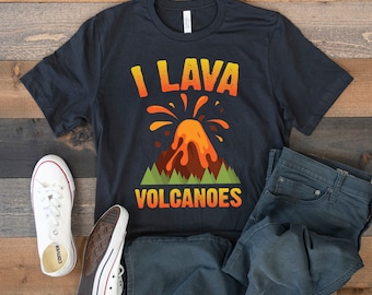 I Lava Volcanoes T-Shirt, Funny Volcano Tee, Volcanologist Tank Top, Sweat à capuche, Sweat-shirt, Manches longues, Kids Tee Apparel Gift