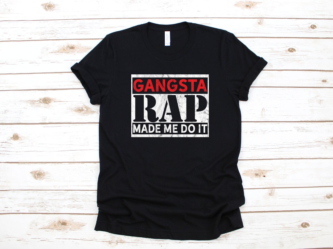Drôle de Gangsta Rap T-Shirt, Hip Hop Débardeur, Sweat à capuche
