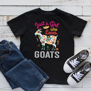 Girl Who Loves Goats T-Shirt, Cute Girl Goat Tee, Toddler Tee, Tank Top, Hoodie, Sweatshirt, Long Sleeve, Kids Tee Apparel Gift
