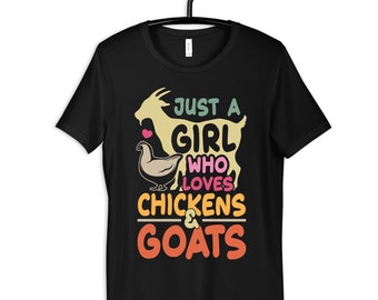 Girl Who Loves Chickens and Goats Shirt, Cute Farm T-Shirt, Barn, Womens Tee, Hoodie, Sweatshirt, Tank Top, Kids Tee, Toddler Baby Clothing