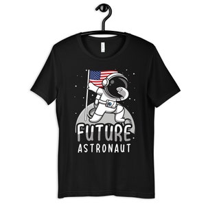 Future Astronaut Shirt, Cute Space Astronaut T-Shirt, Womens Tee, Hoodie, Sweatshirt, Tank Top, Kids Tee, Toddler Baby Clothing