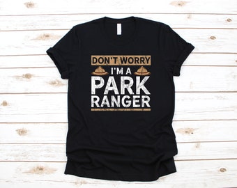 Ik ben een Park Ranger Shirt, Funny Park Rangers T-shirt, lange mouw, sweatshirt, hoodie, Tank Top
