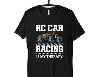 Funny RC Car Racing Is My Therapy T-Shirt, Hoodies, Unisex Men Tees, Long Sleeve, Tank Top, Sweatshirts, Kids Tee, Kids Hoodie