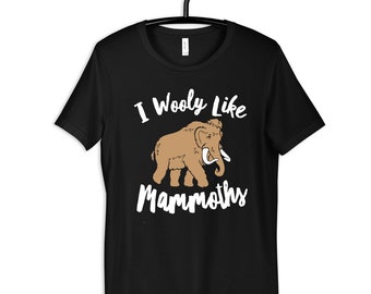 Funny Wooly Mammoth T-Shirt, Kids Tee, Toddler Shirt, Hoodie, Womens Tees, Long Sleeve, Tank Top, Humorous Prehistoric Design
