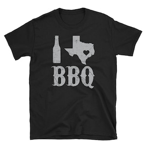 I Love BBQ Texas Dallas Houston Grill Barbeque Short-Sleeve  T-Shirt