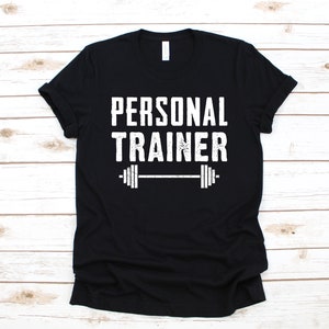 Personal Trainer T-Shirt, Personal Training Shirt, Fitness Instructor Tank Top, Long Sleeve, Sweatshirt, Hoodie